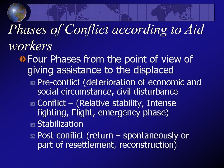 Phases of Conflict according to Aid workers Four Phases from the point of view