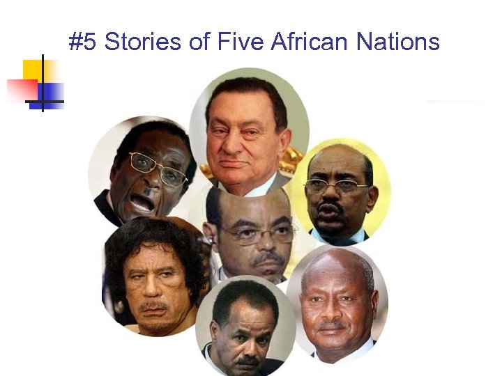 #5 Stories of Five African Nations 