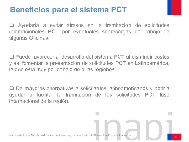 Beneficios para el sistema PCT q Ayudaría a evitar atrasos en la tramitación de