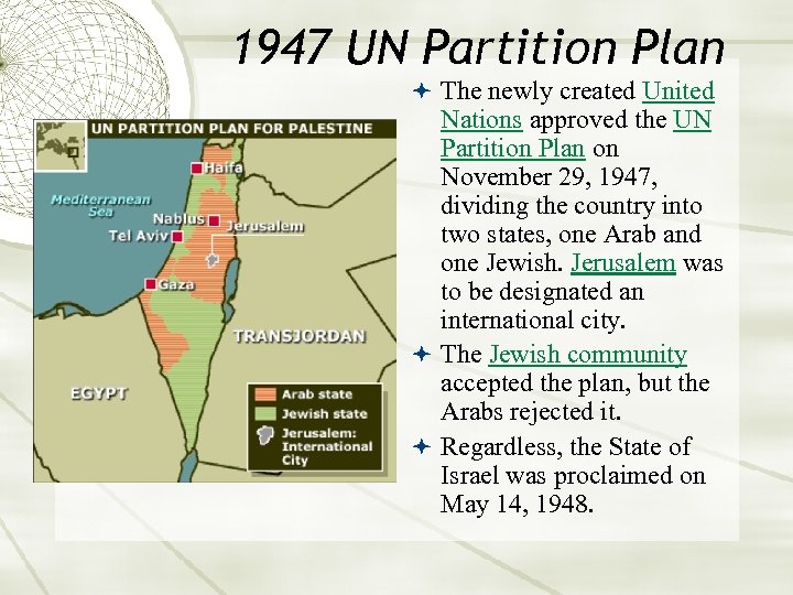 Israeli Palestinian Conflict WWII Present 1947 UN Partition Plan   Image 2 