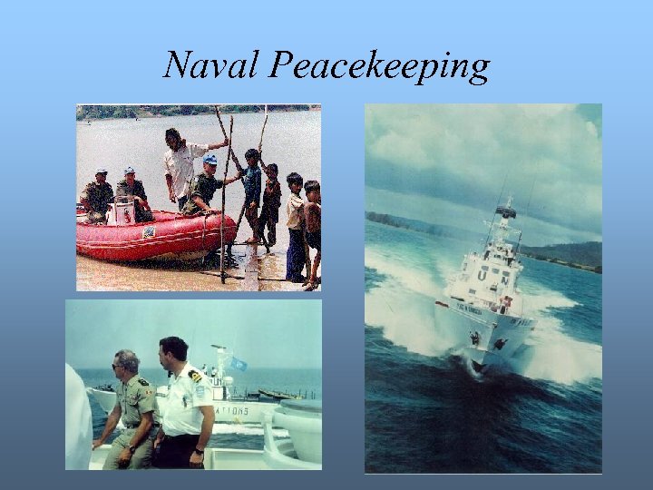 Naval Peacekeeping 
