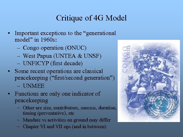 Critique of 4 G Model • Important exceptions to the “generational model” in 1960