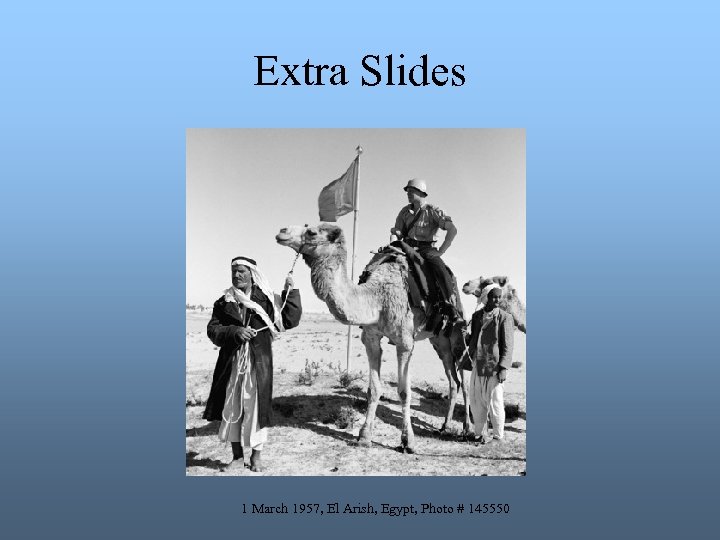 Extra Slides 1 March 1957, El Arish, Egypt, Photo # 145550 