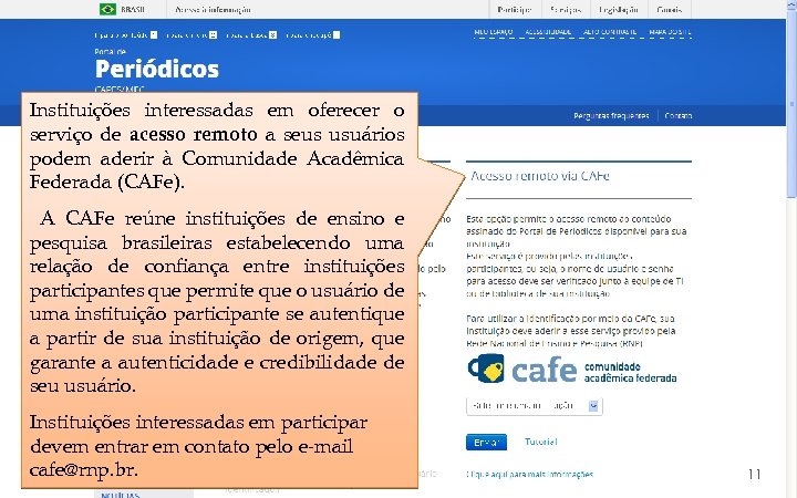 COORDENAÇÃO DE APERFEIÇOAMENTO DE PESSOAL DE NÍVEL SUPERIOR - CAPES MINISTÉRIO DA EDUCAÇÃO -