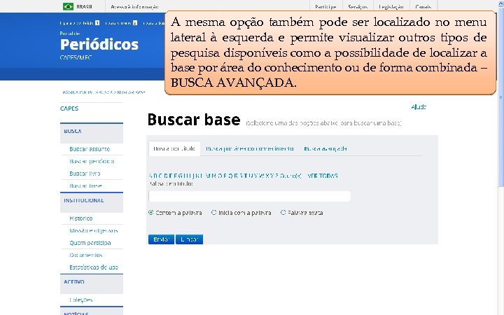COORDENAÇÃO DE APERFEIÇOAMENTO DE PESSOAL DE NÍVEL SUPERIOR - CAPES MINISTÉRIO DA EDUCAÇÃO -