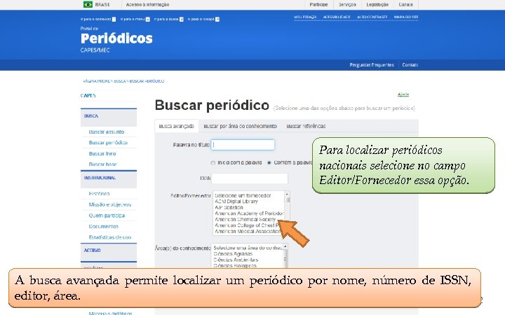 COORDENAÇÃO DE APERFEIÇOAMENTO DE PESSOAL DE NÍVEL SUPERIOR - CAPES MINISTÉRIO DA EDUCAÇÃO -