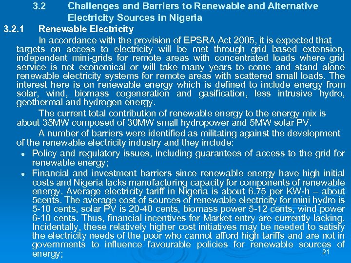 3. 2. 1 Challenges and Barriers to Renewable and Alternative Electricity Sources in Nigeria