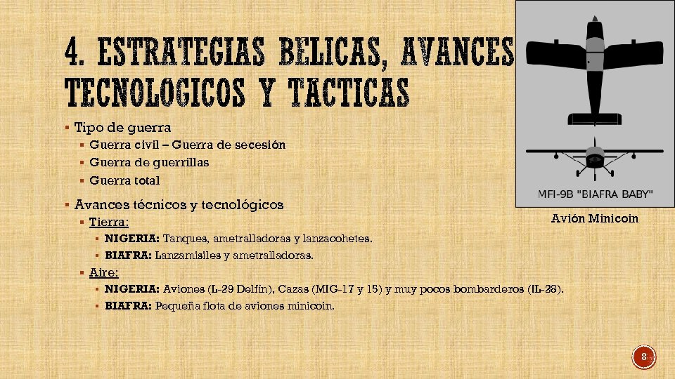 § Tipo de guerra § Guerra civil – Guerra de secesión § Guerra de