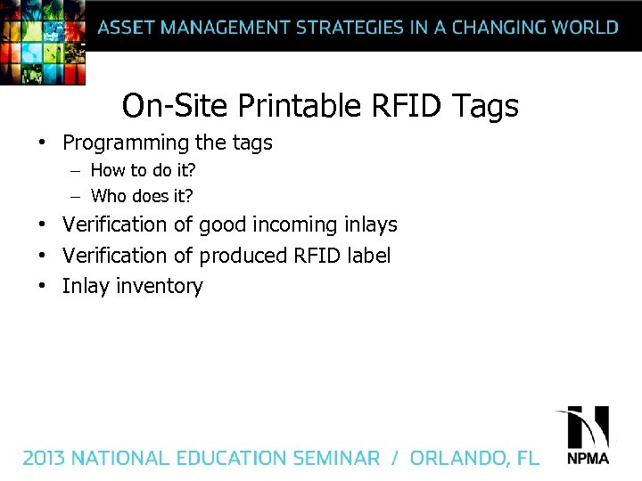 On-Site Printable RFID Tags • Programming the tags – How to do it? –