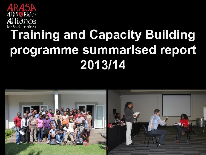 Training and Capacity Building programme summarised report 2013/14 