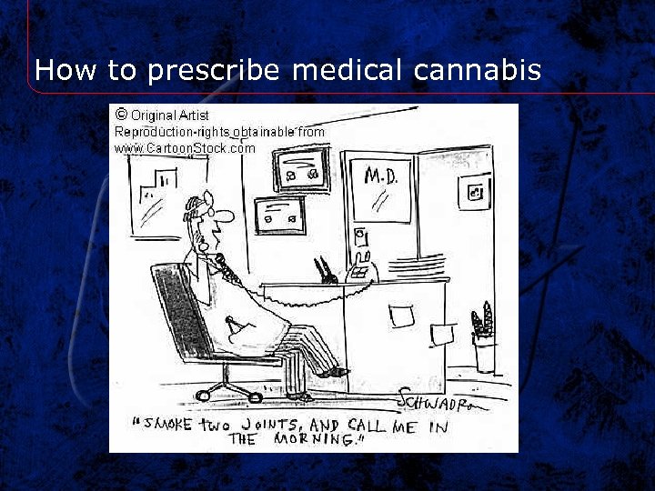 How to prescribe medical cannabis 