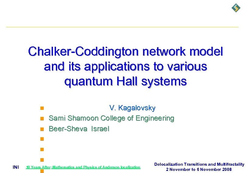 Chalker-Coddington network model and its applications to various quantum Hall systems n n n