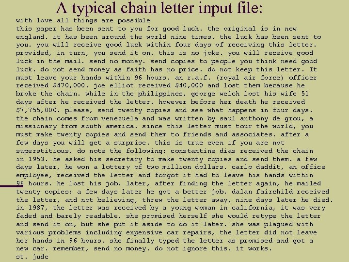 A typical chain letter input file: with love all things are possible this paper