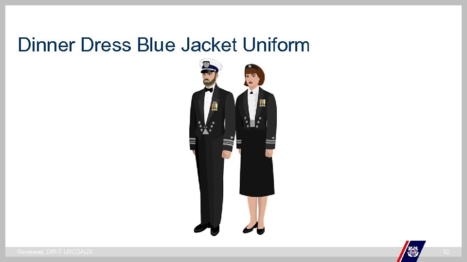 Dinner Dress Blue Jacket Uniform ` Reviewed, DIR-T USCGAUX 32 