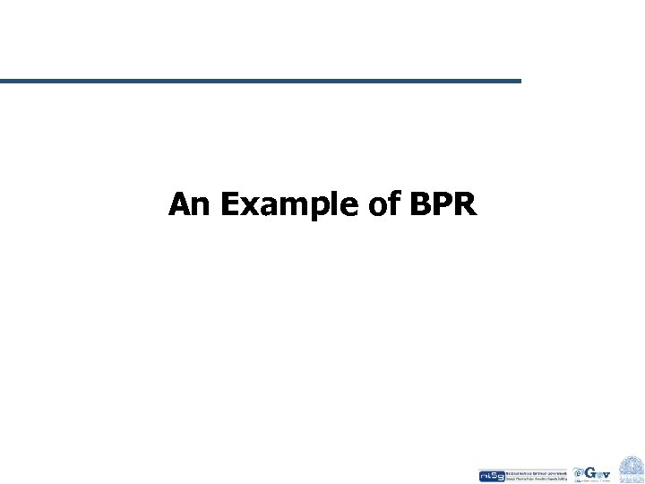An Example of BPR 