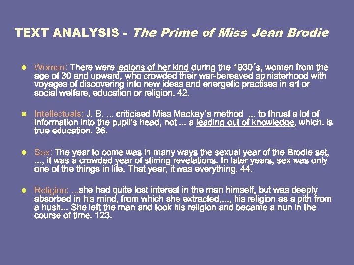 TEXT ANALYSIS - The Prime of Miss Jean Brodie l Women: There were legions