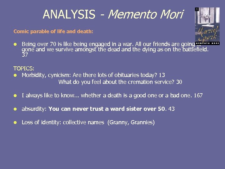 ANALYSIS - Memento Mori Comic parable of life and death: l Being over 70