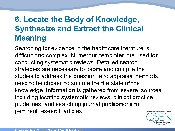 6. Locate the Body of Knowledge, Synthesize and Extract the Clinical Meaning Searching for