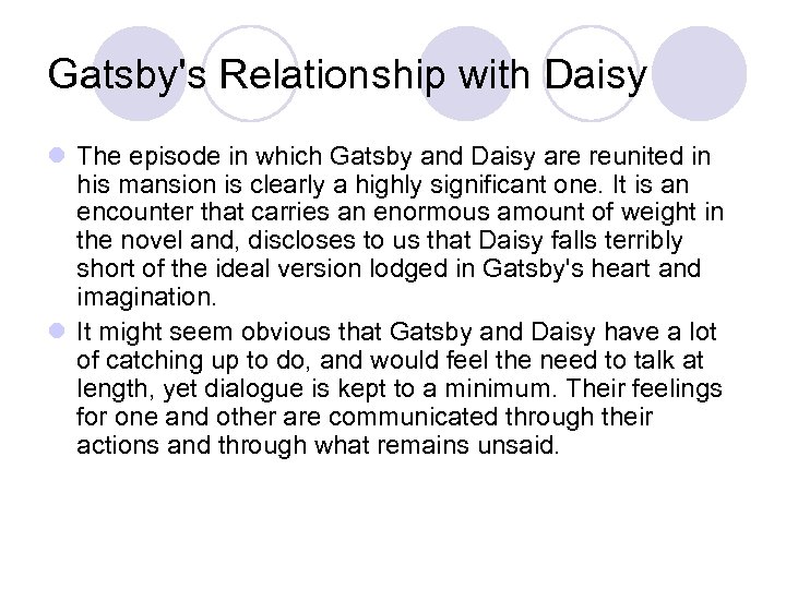 Gatsby's Relationship with Daisy l The episode in which Gatsby and Daisy are reunited