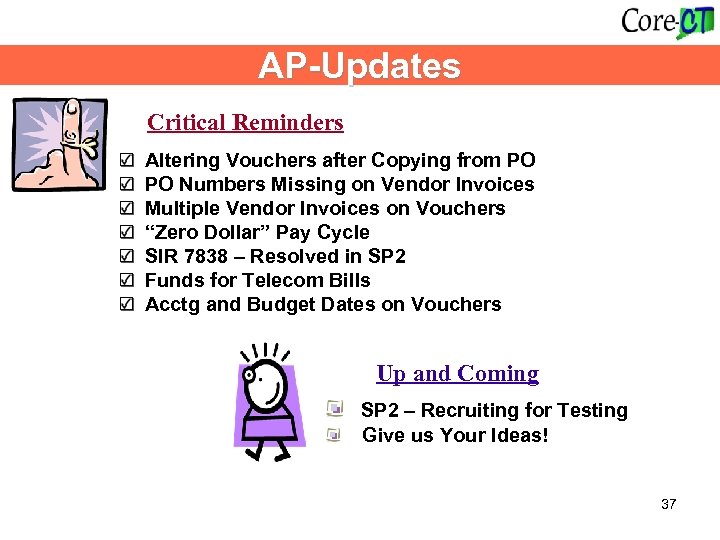 AP-Updates Critical Reminders Altering Vouchers after Copying from PO Numbers Missing on Vendor Invoices