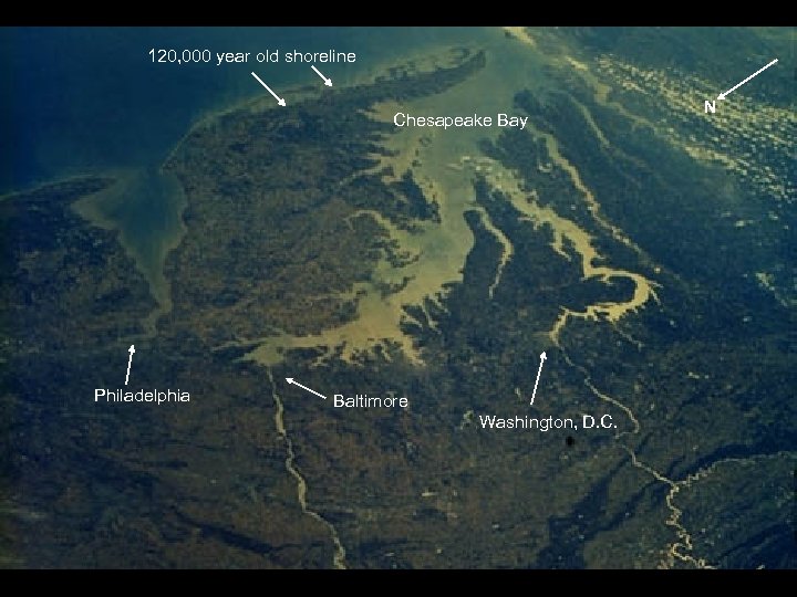 120, 000 year old shoreline NM 23 -705 -299 Chesapeake Bay Philadelphia Baltimore Washington,