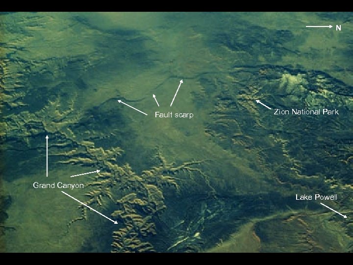 N 27 -45 -018 Fault scarp Zion National Park Grand Canyon Lake Powell 