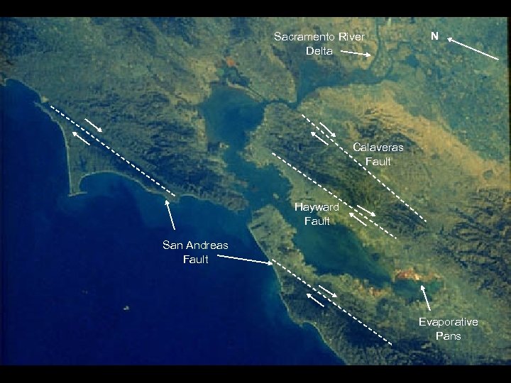 Sacramento River Delta 61 A-46 -039 N Calaveras Fault Hayward Fault San Andreas Fault