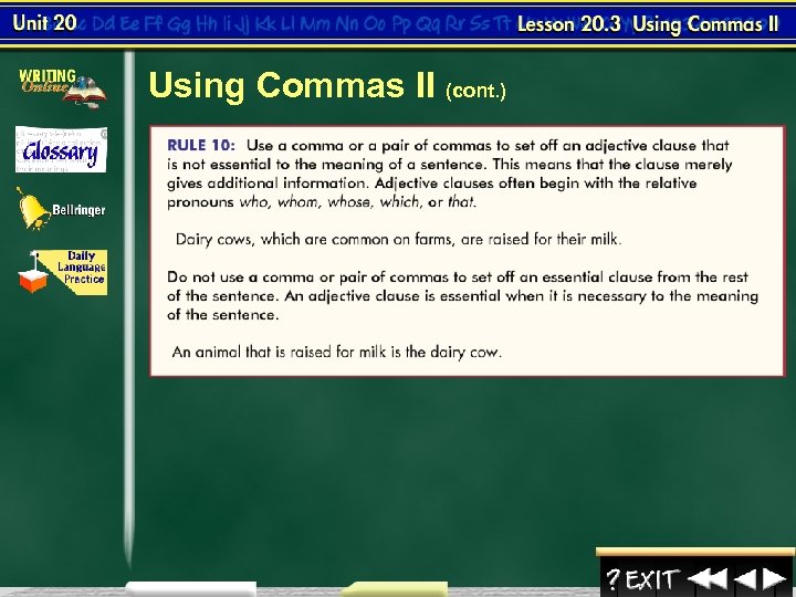 Using Commas II (cont. ) 