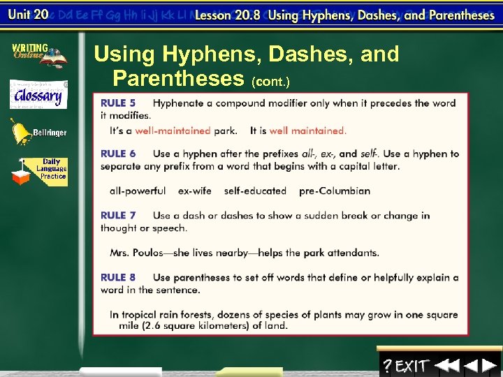 Using Hyphens, Dashes, and Parentheses (cont. ) 