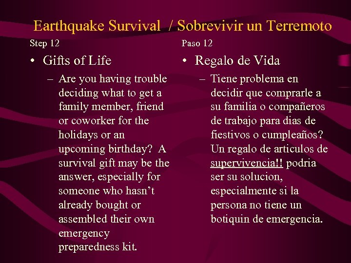 Earthquake Survival / Sobrevivir un Terremoto Step 12 Paso 12 • Gifts of Life