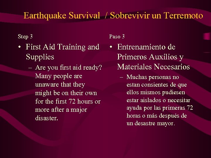 Earthquake Survival / Sobrevivir un Terremoto Step 3 Paso 3 • First Aid Training