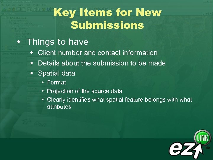 Key Items for New Submissions w Things to have w Client number and contact