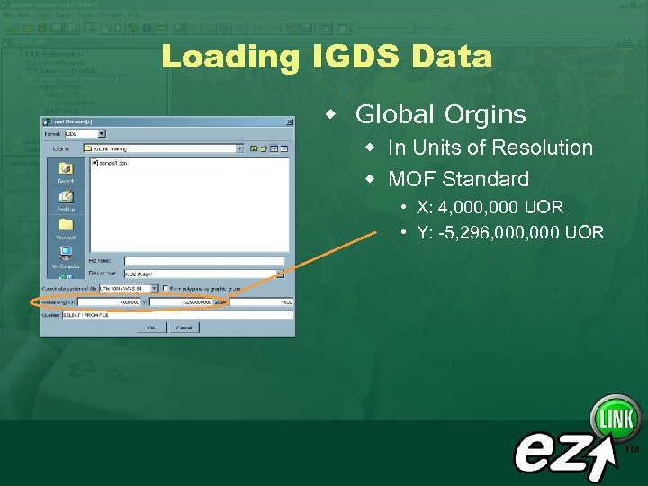 Loading IGDS Data w Global Orgins w In Units of Resolution w MOF Standard
