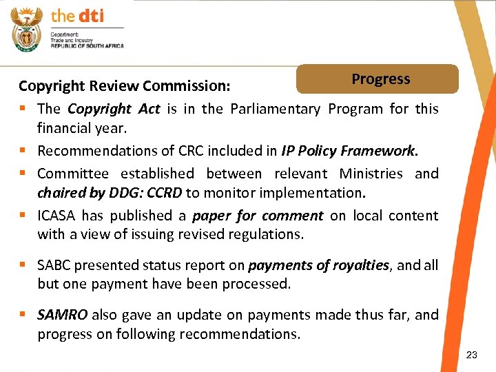 Progress Copyright Review Commission: § The Copyright Act is in the Parliamentary Program for