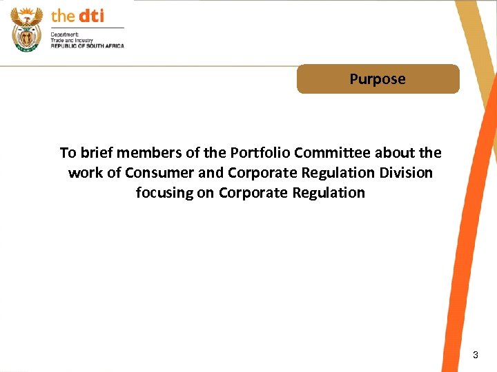 Purpose To brief members of the Portfolio Committee about the work of Consumer and
