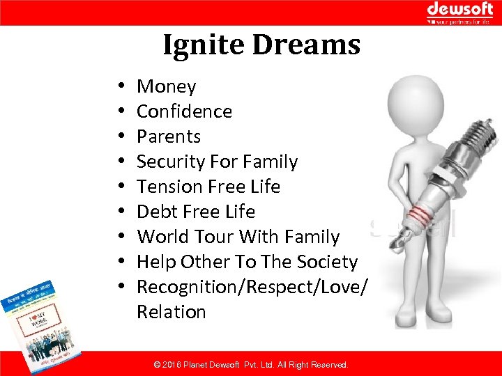 Ignite Dreams • • • Money Confidence Parents Security For Family Tension Free Life