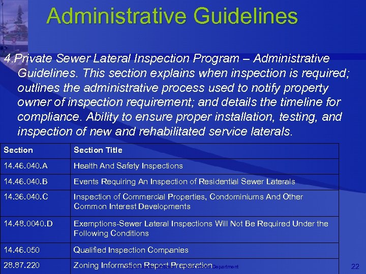 Administrative Guidelines 4. Private Sewer Lateral Inspection Program – Administrative Guidelines. This section explains