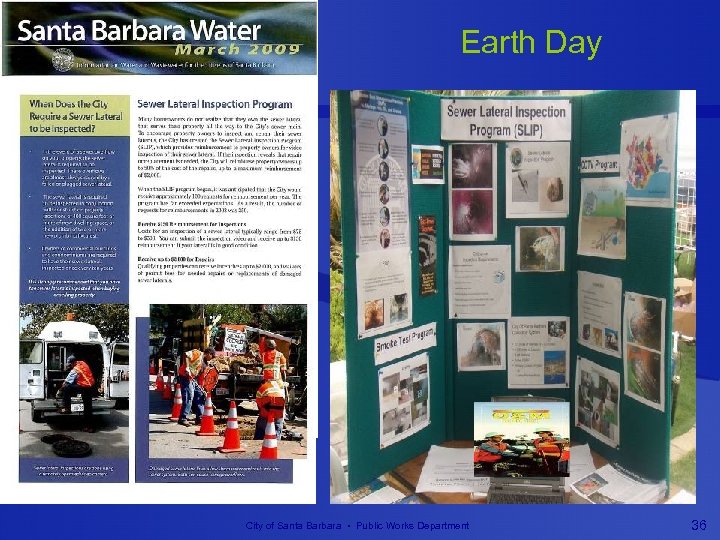 Earth Day City of Santa Barbara • Public Works Department 36 