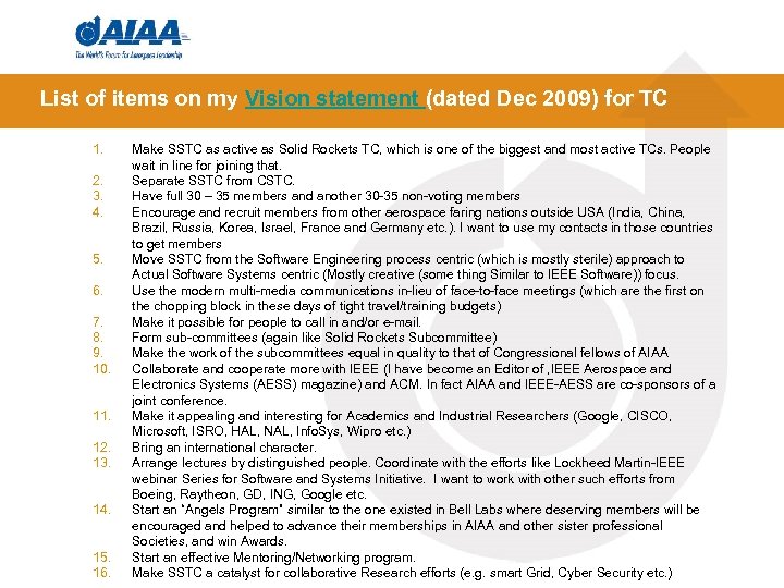 List of items on my Vision statement (dated Dec 2009) for TC 1. 2.