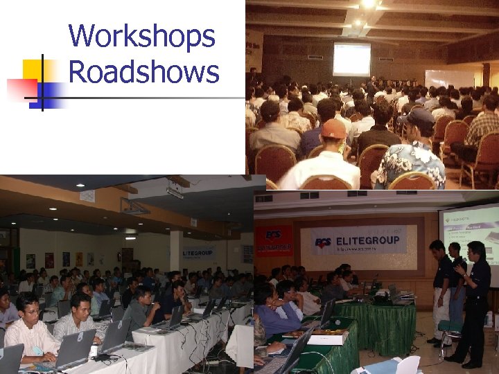 Workshops Roadshows 