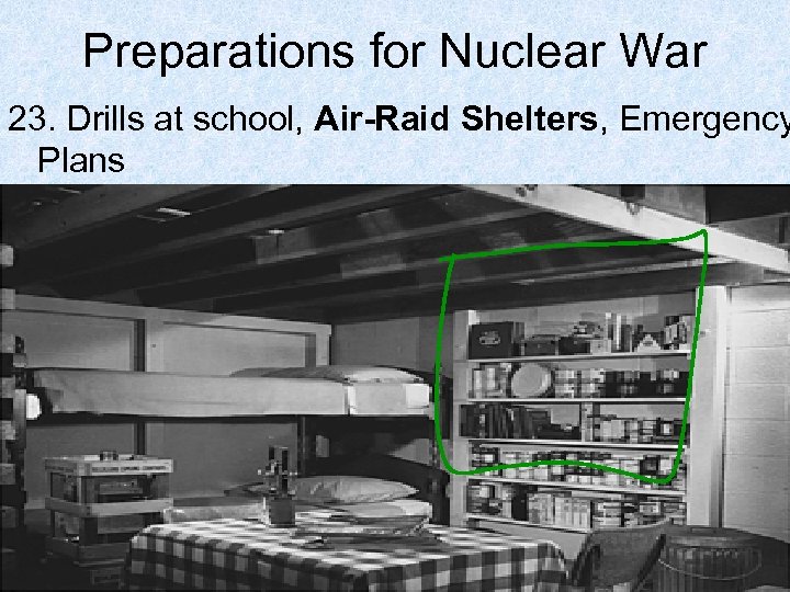Preparations for Nuclear War 23. Drills at school, Air-Raid Shelters, Emergency Plans 
