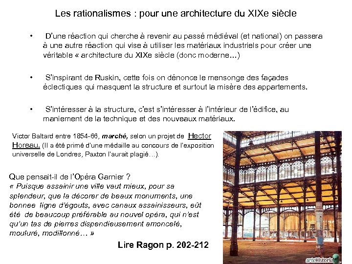Les rationalismes : pour une architecture du XIXe siècle • D’une réaction qui cherche