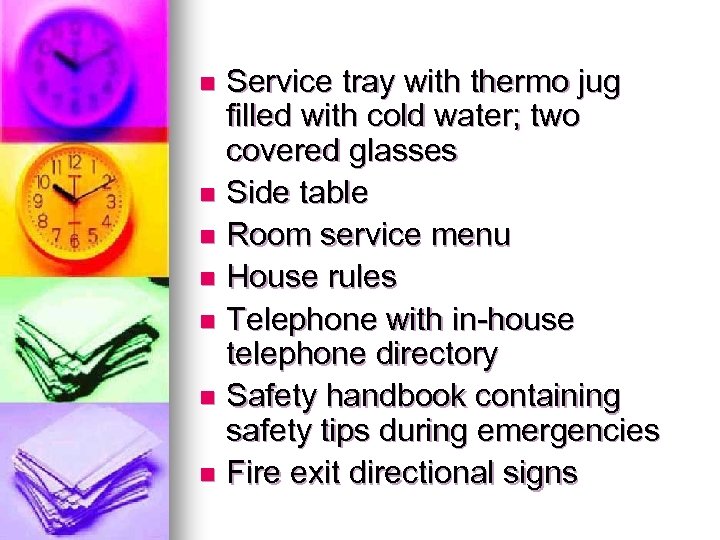 Service tray with thermo jug filled with cold water; two covered glasses n Side