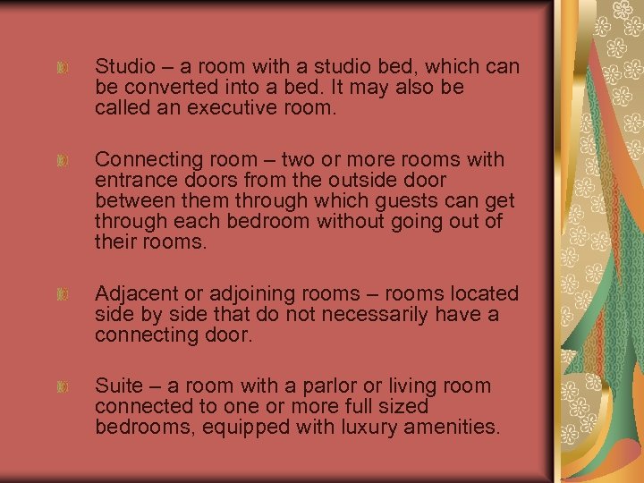 Studio – a room with a studio bed, which can be converted into a