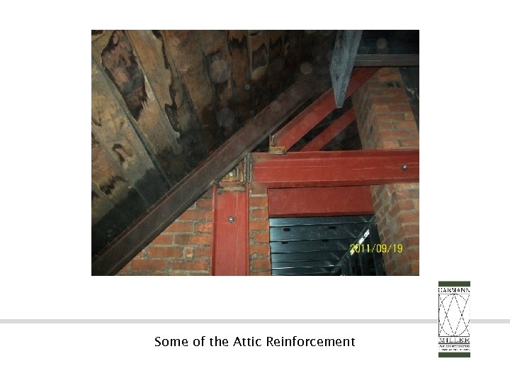 Some of the Attic Reinforcement 