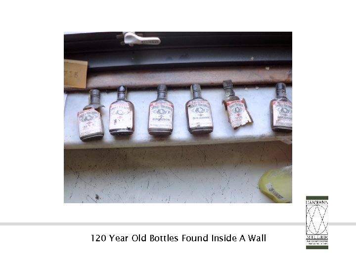 120 Year Old Bottles Found Inside A Wall 
