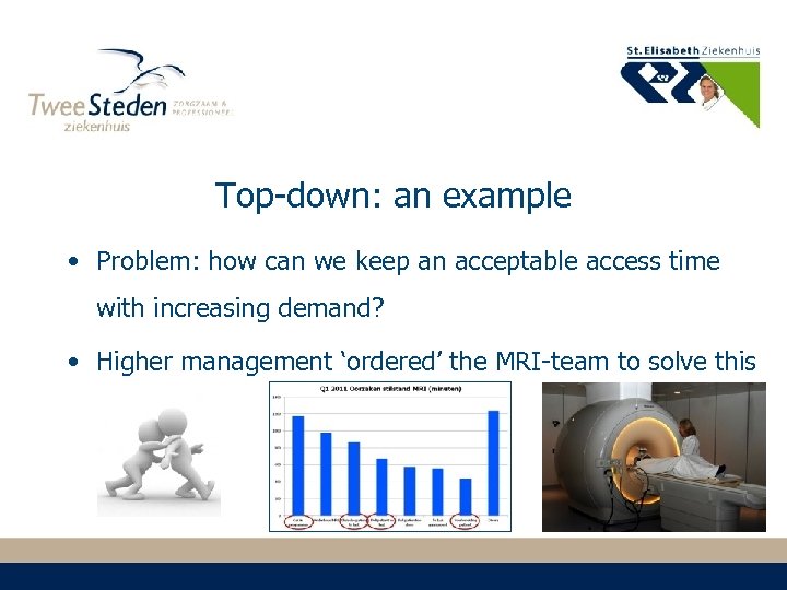 Top-down: an example • Problem: how can we keep an acceptable access time with