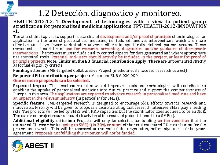 1. 2 Detección, diagnóstico y monitoreo. HEALTH. 2012. 1. 2. -1 Development of technologies