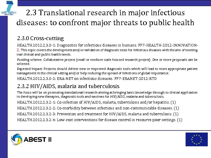 2. 3 Translational research in major infectious diseases: to confront major threats to public