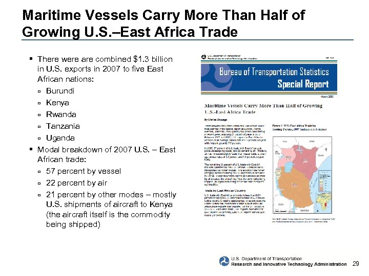 Maritime Vessels Carry More Than Half of Growing U. S. –East Africa Trade §